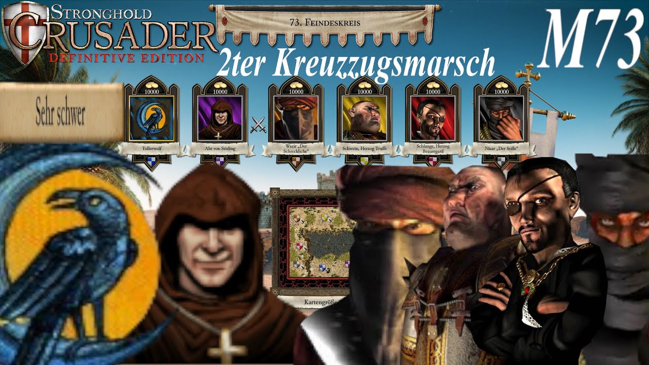 Feindeskreis | 2ter Kreuzzugsmarsch M73 | Sehr Schwer | Stronghold Crusader: Definitive Edition