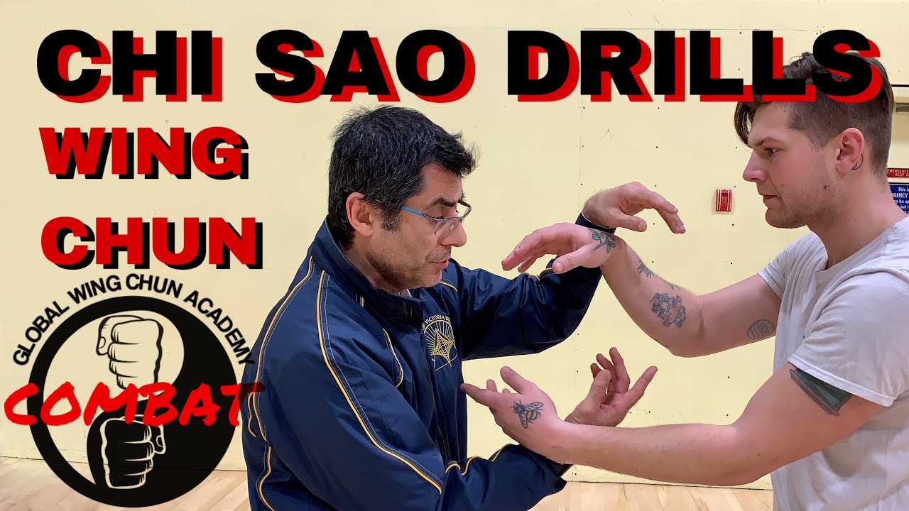 Chi Sao Hand Drills | Global Wing Chun Academy
