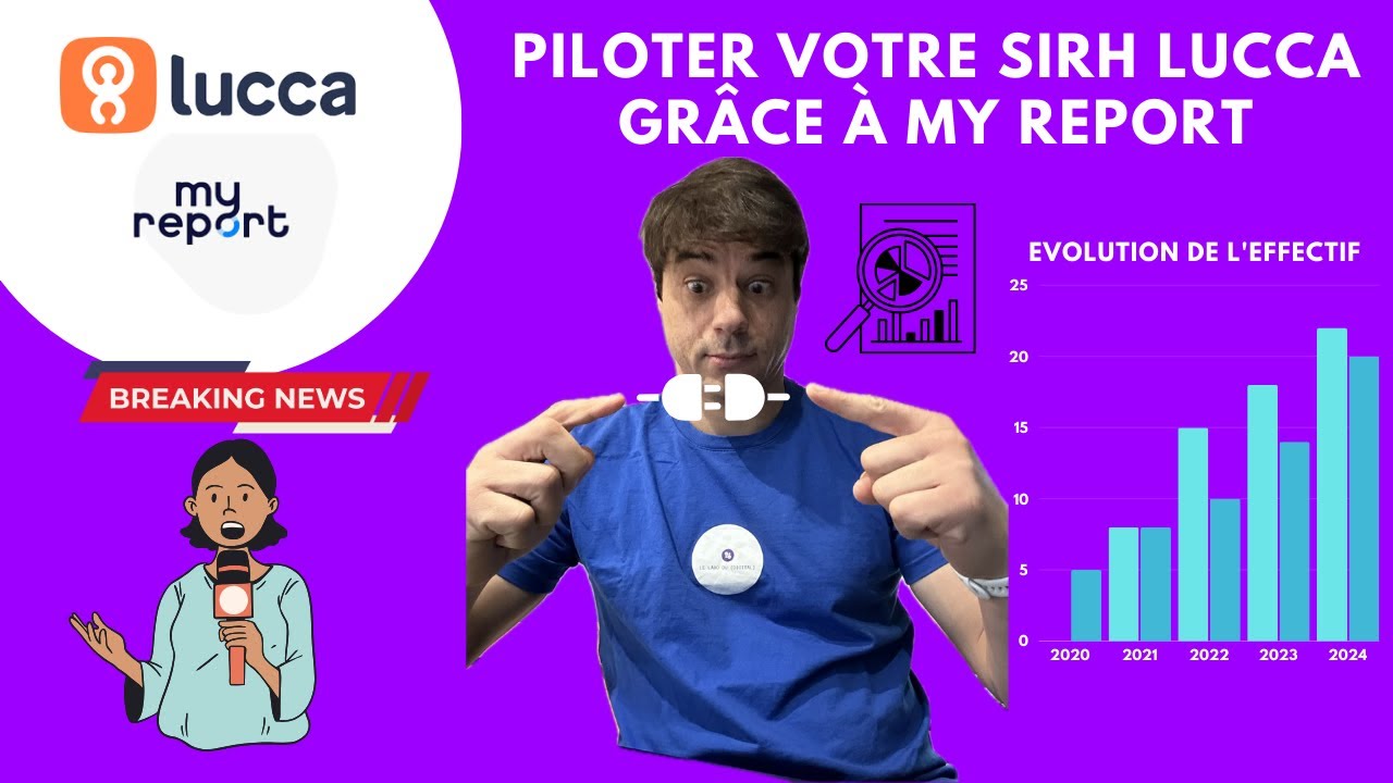Piloter votre SIRH LUCCA grâce à MY REPORT
