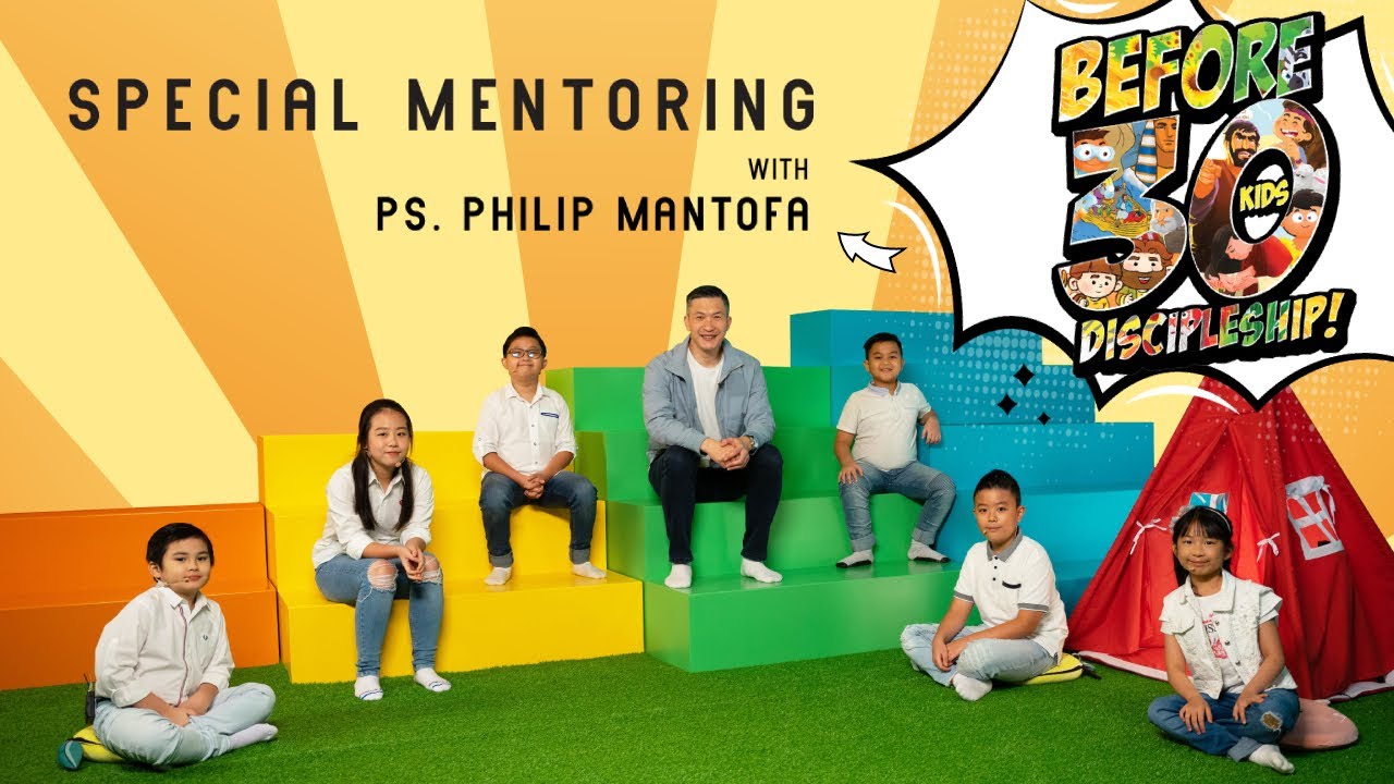Ps. Philip pernah marah sama orang tua? | BEFORE30KIDS Special | Episode 4 (Official Philip Mantofa)