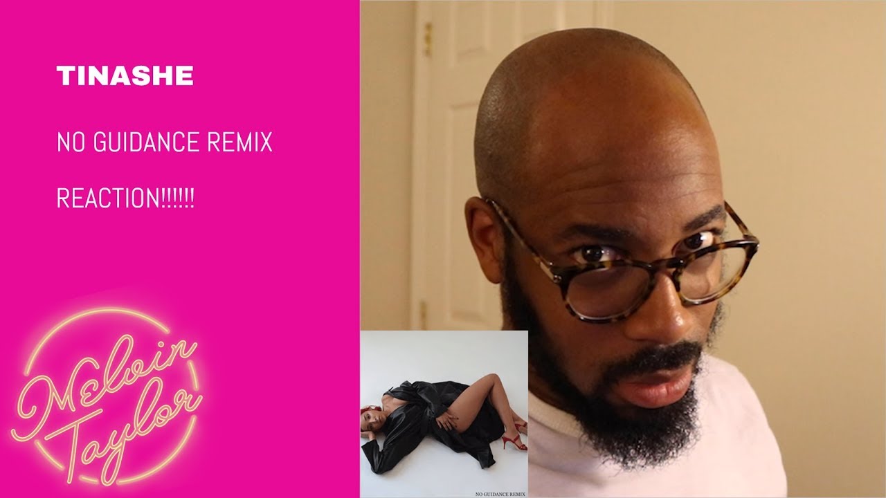 Tinashe - No Guidance REACTION/REVIEW!!!!