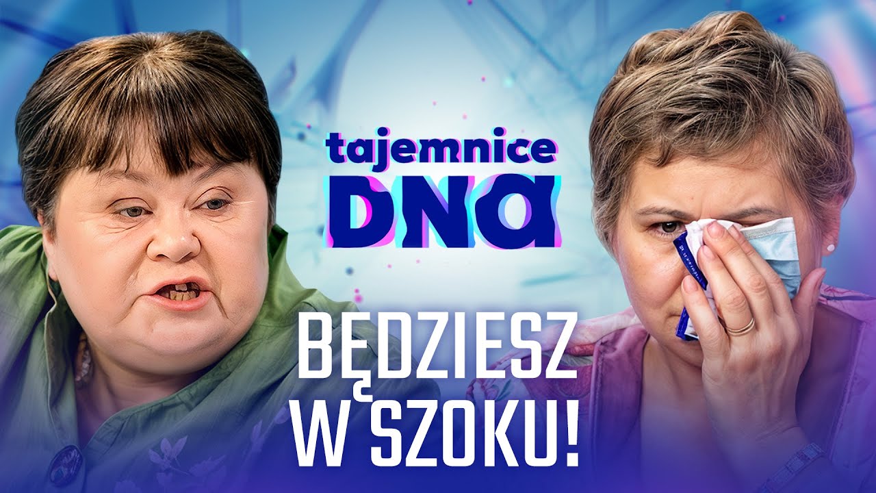 Te skandaliczne historie cię zadziwią | Tajemnice DNA. Historie życiowe. Polska