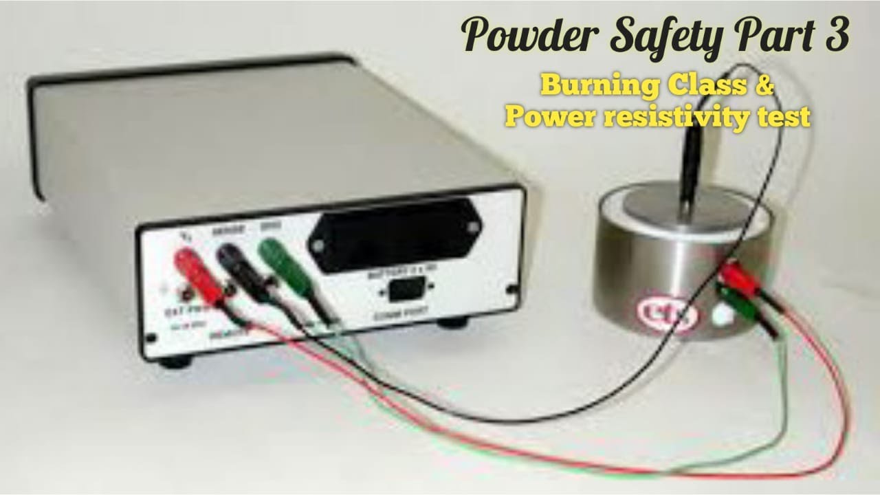 Powder safety Part 3