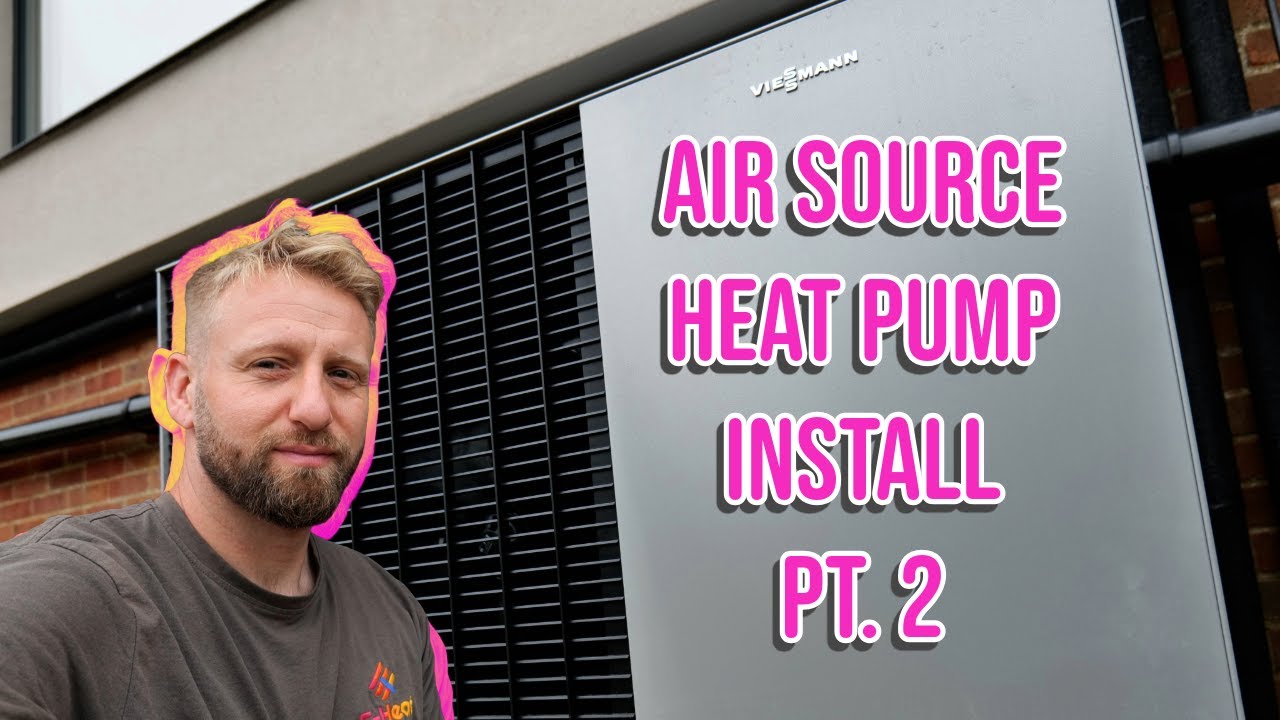 Air Source Heat Pump Install pt.2 - Viessmann Vitocal