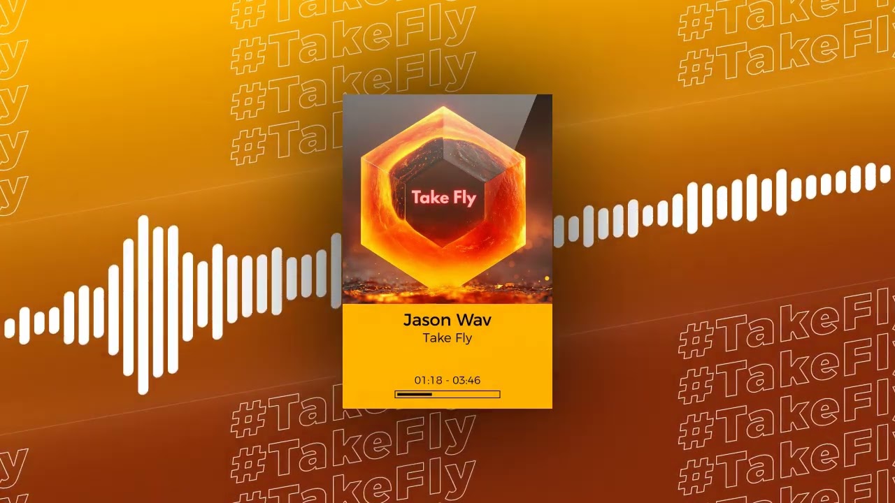 Jason Wav - Take Fly