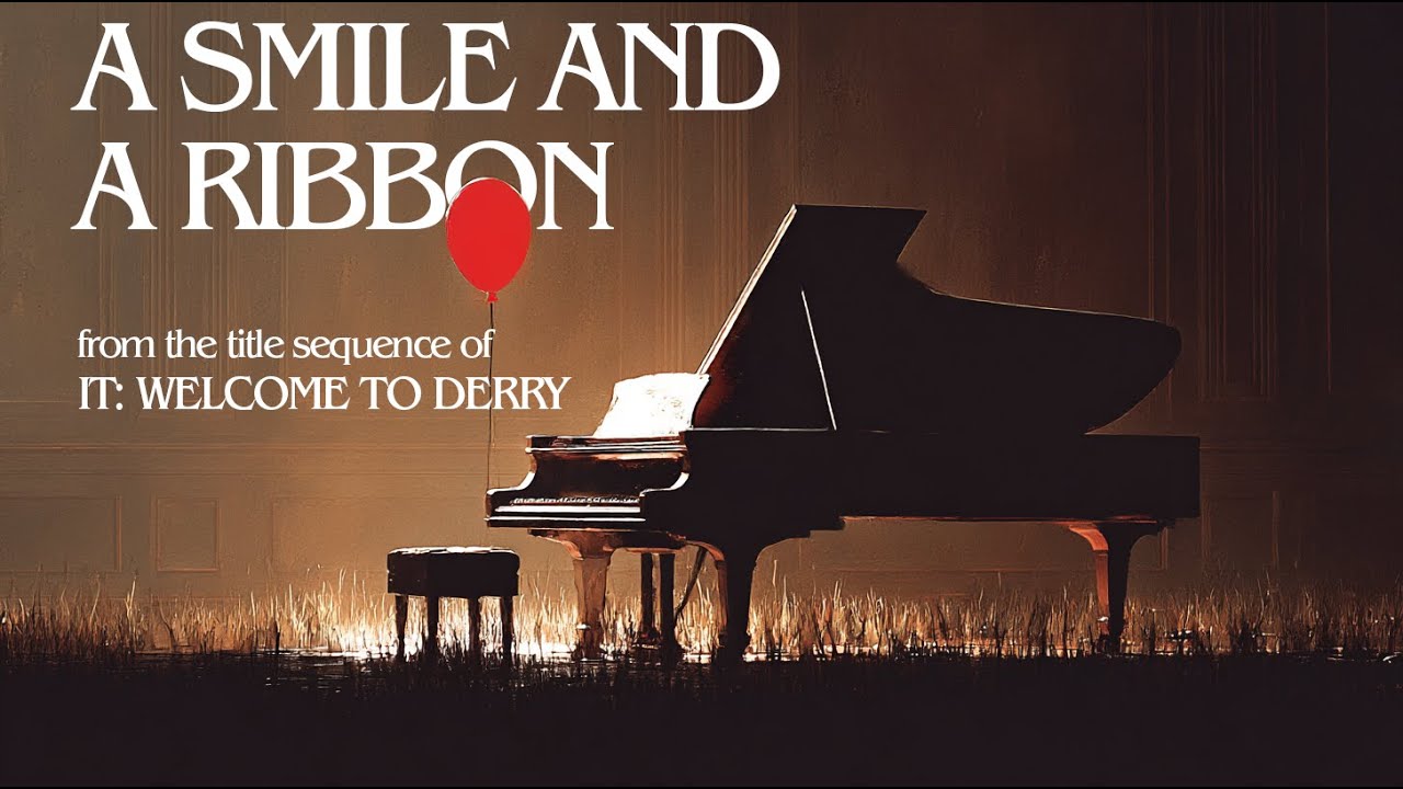 A SMILE AND A RIBBON (PIANO SOLO) - music from the opening credits of 