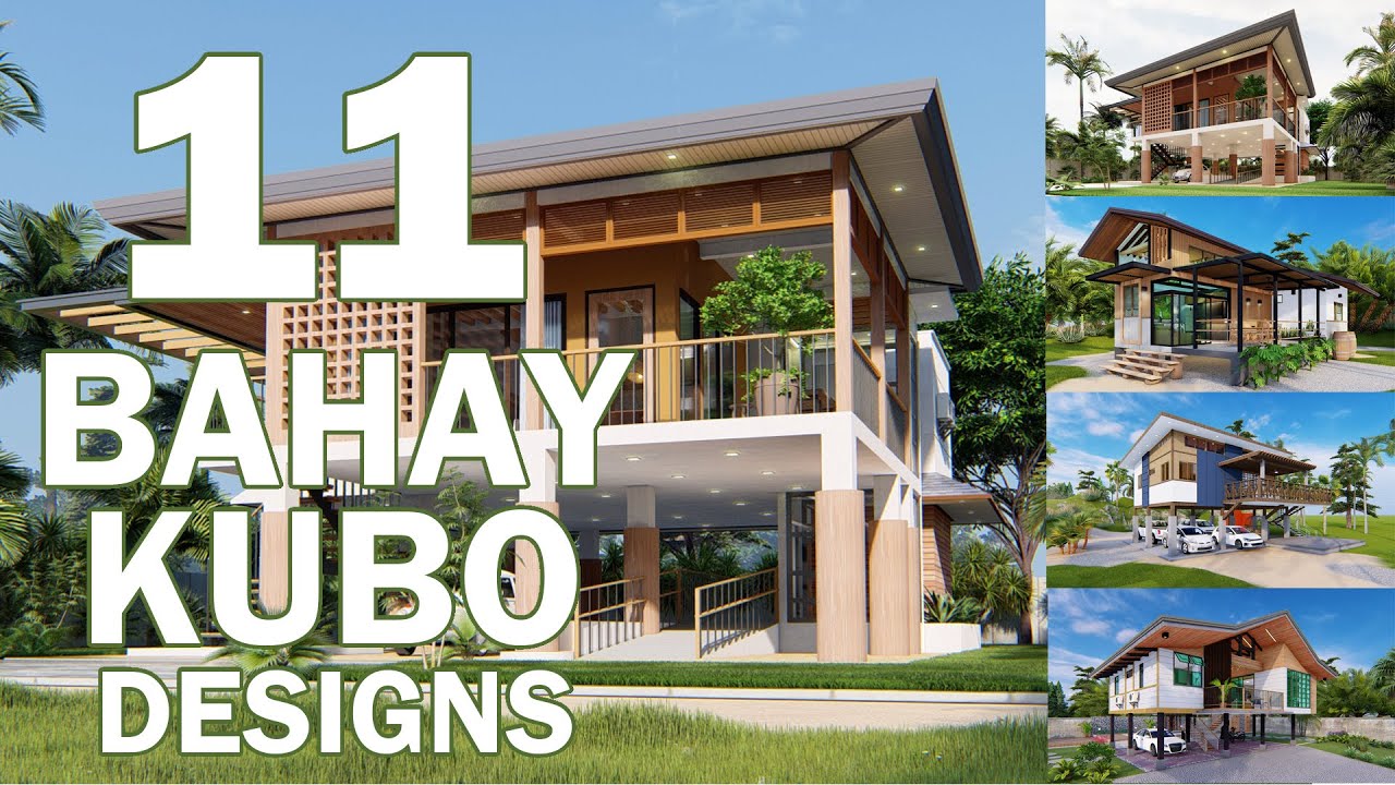 11 Bahay Kubo Modern House - Tropical Designs 2022
