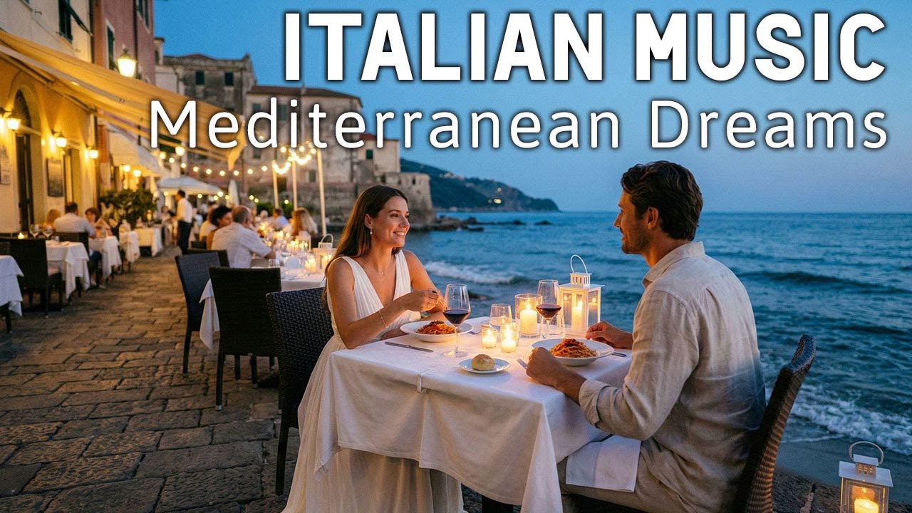 🎶 Italian Vibes & Mediterranean Music 🎶 2+ Hours Scenic Amalfi Coast & Lake Como Relaxation 4K