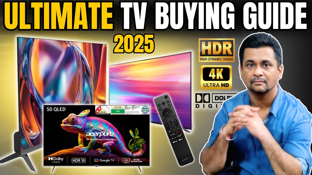 Best TV Buying Guide 2025 | Smart TV Buying Guide 2025 | Best TVs in India Explained in Detail