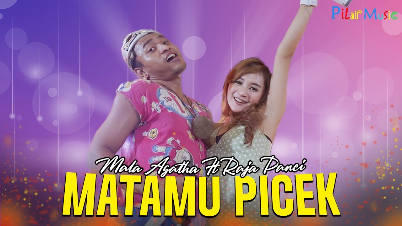 MATAMU PICEK - Mala Agatha Ft Raja Panci | Minggir Awas Pliket (Official Music Video)
