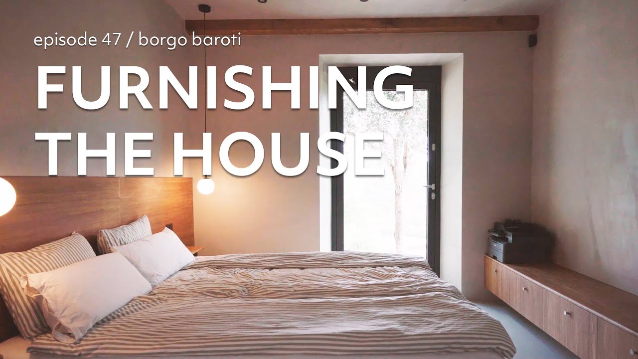 #47 Furnishing our 100 sqm house in Italy | borgo dicciano