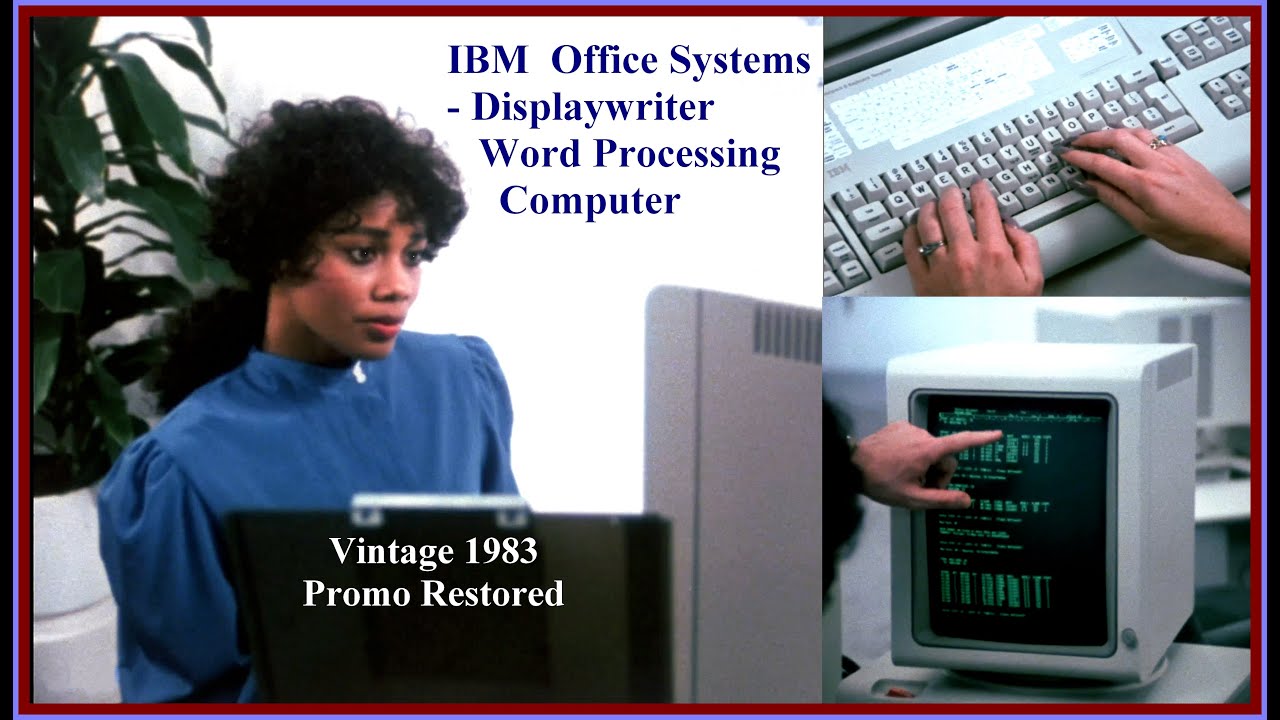 Computer History 1983 IBM DISPLAYWRITER Word Processing Office Systems Promo (restored) PC