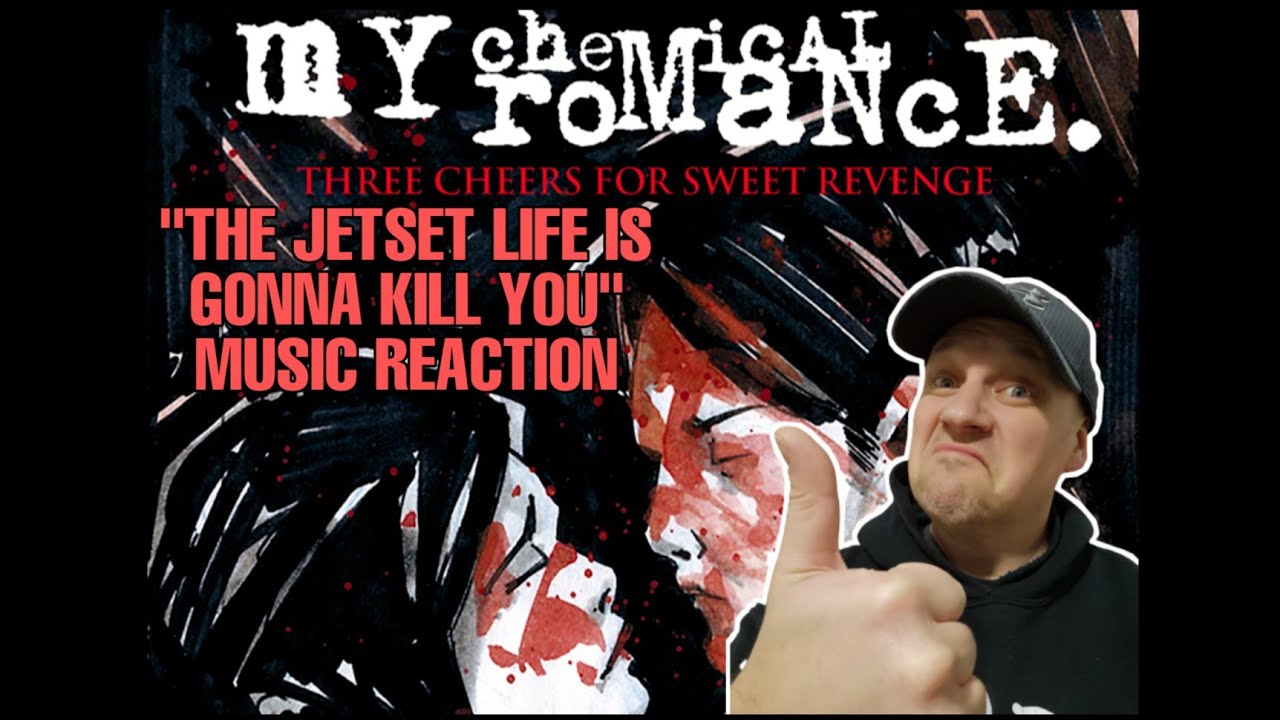 My Chemical Romance - THE JETSET LIFE IS GONNA KILL YOU REACTION | FIRST TIME REACTION TO