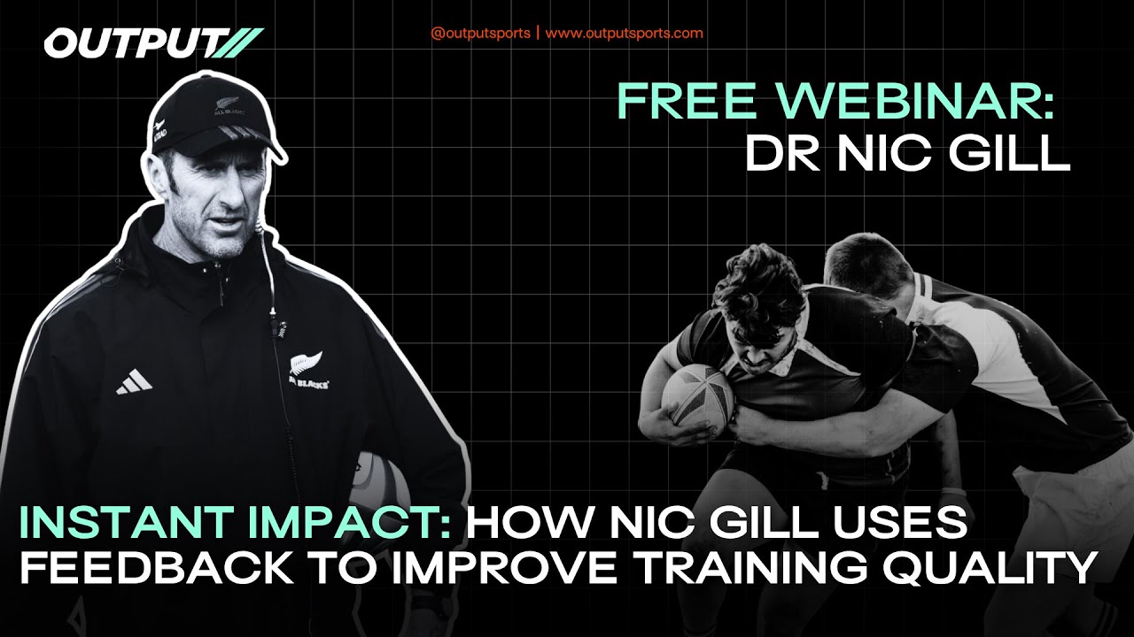 Instant Impact: How Nic Gill Uses Feedback to Improve Training Quality ⚡️