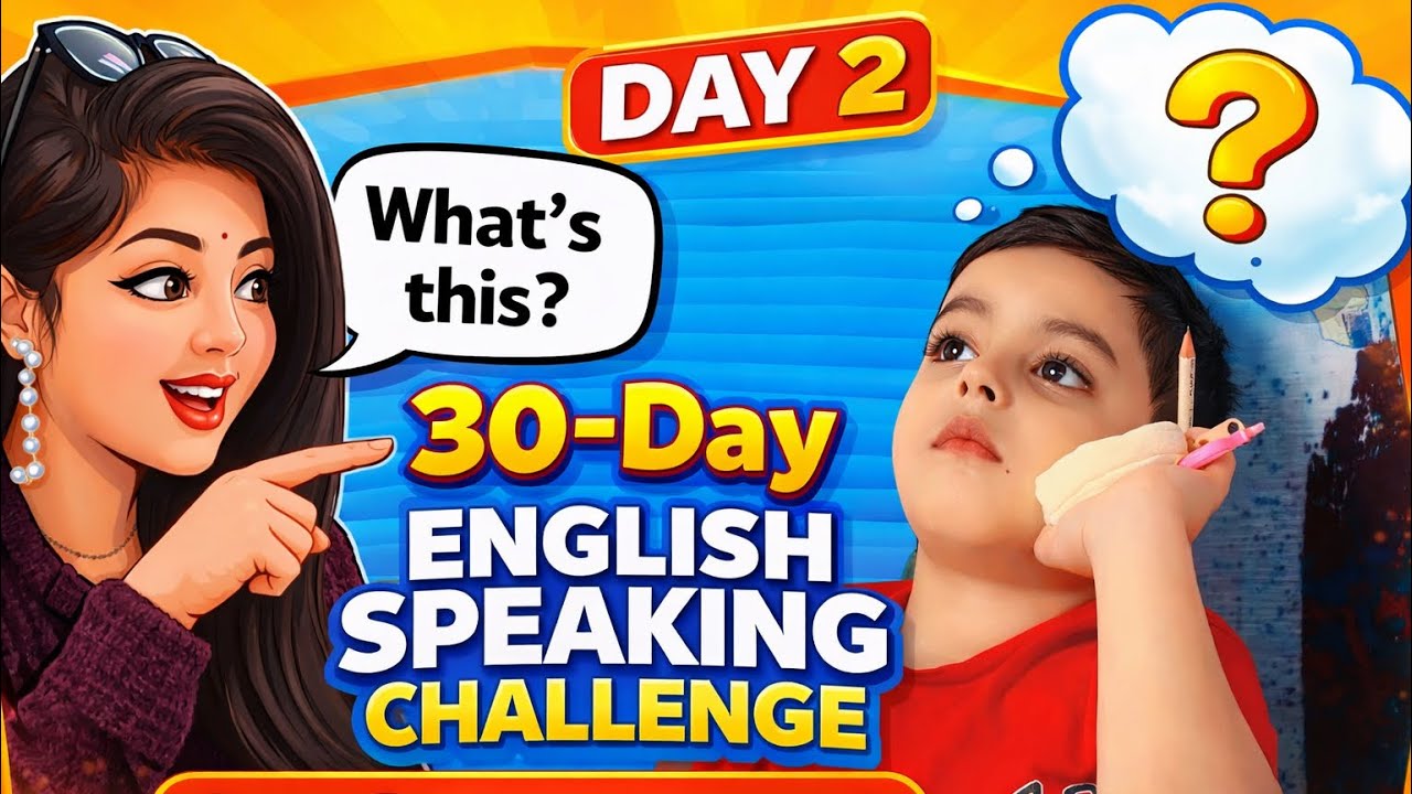 Day 2 of 30 day English speaking challenge🥵learning through actions🏄🏻🏄🏻🏄🏻
