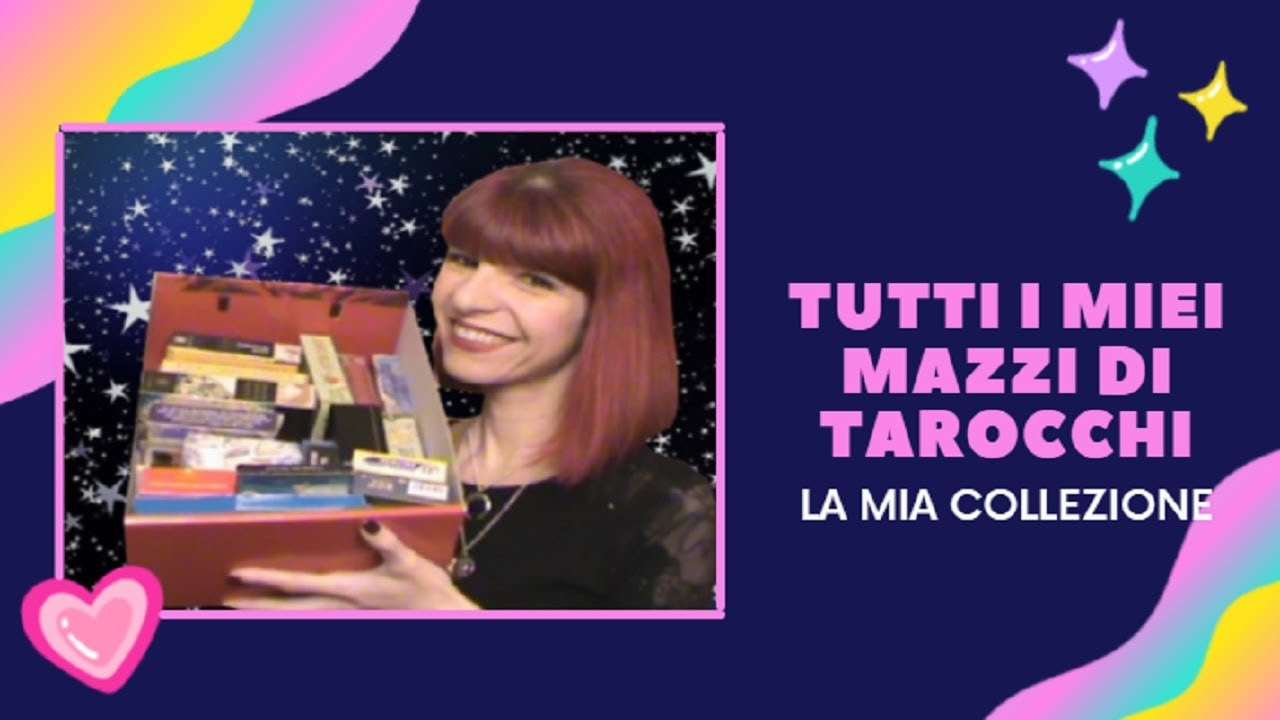 TUTTI I MIEI TAROCCHI -  LA MIA COLLEZIONE