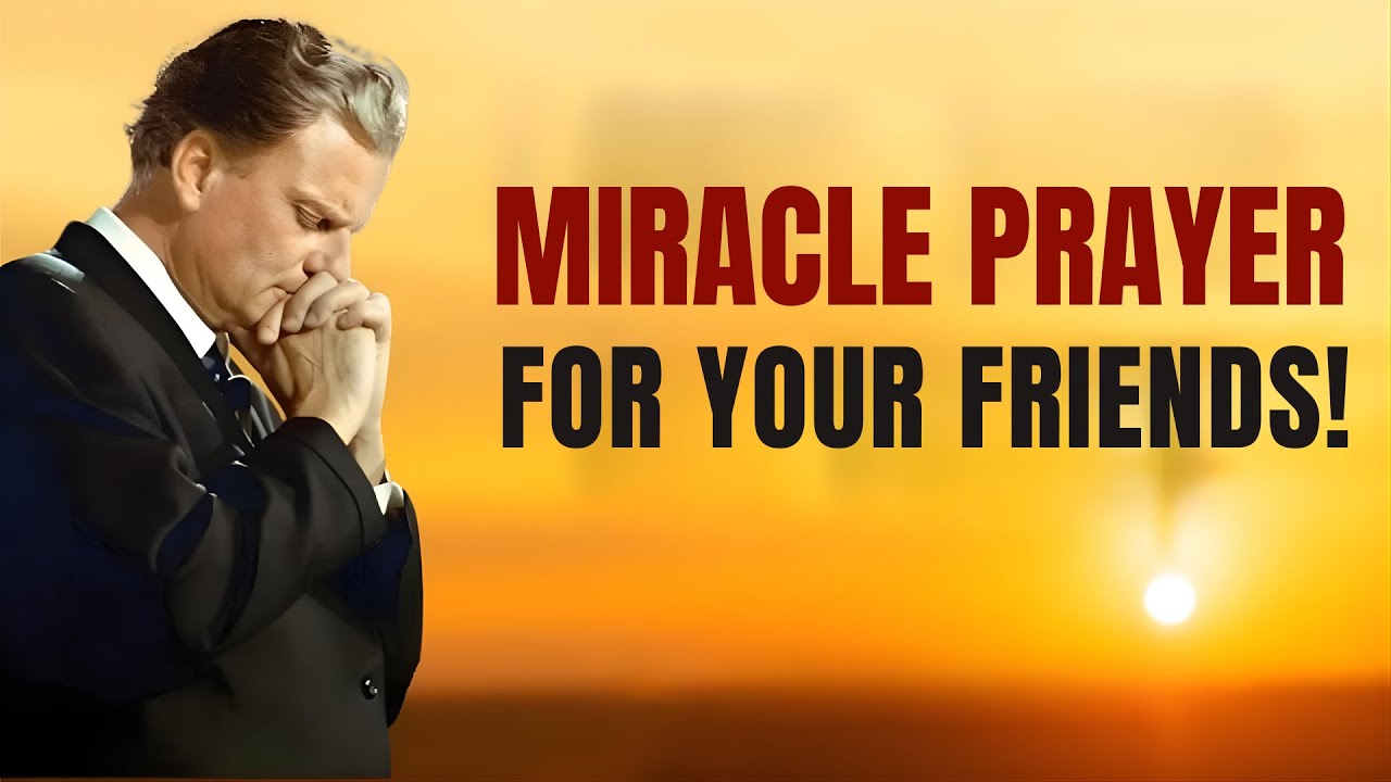 Your Prayers for Friends Actually WORK | Here's Why
