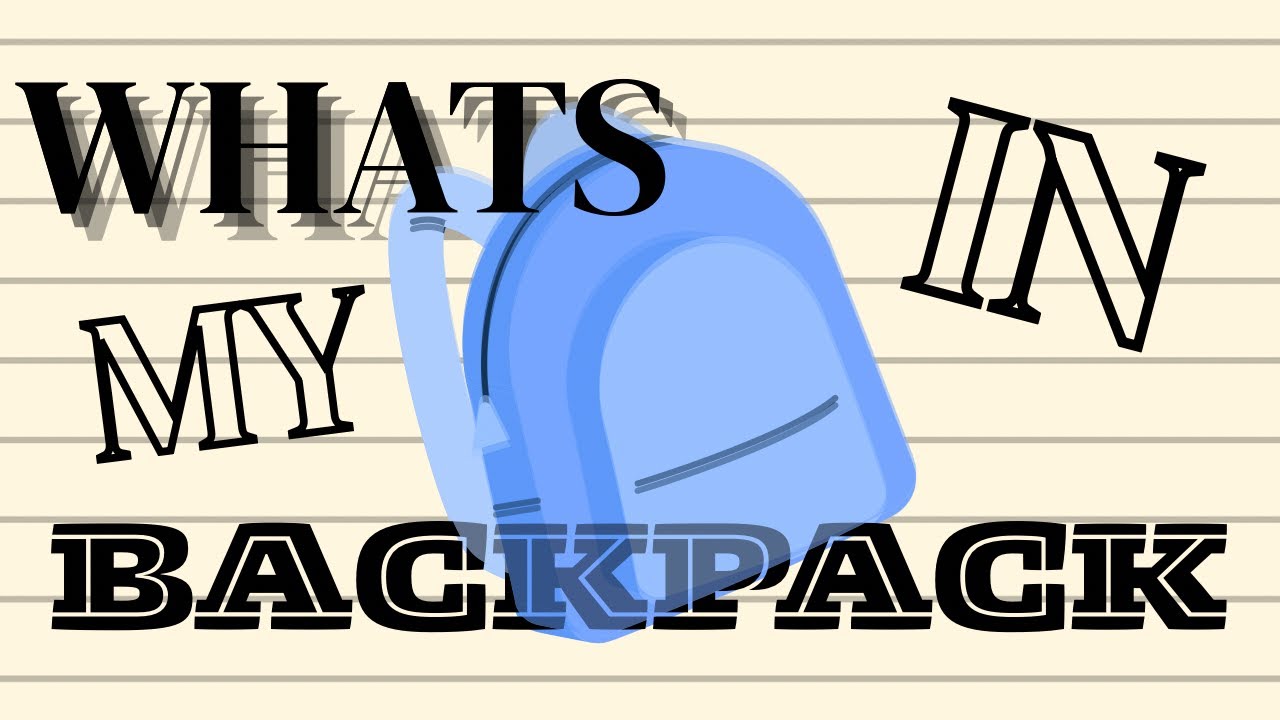 WHATS iN MY BACKPACK - Sophomore Year Edition