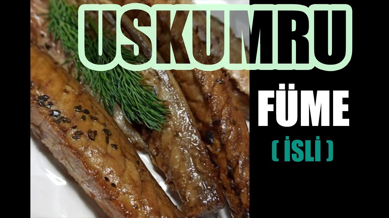 FÜME [İSLİ] USKUMRU ÇİROZ.. EVDE NASIL YAPILIR? #yemektarifleri #yemek #yemektarifi #füme #uskumru