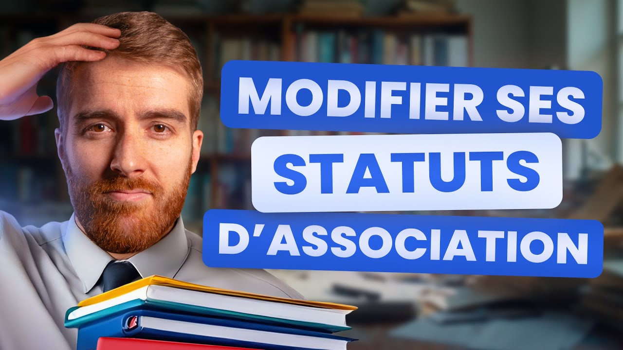 Comment modifier les statuts de son association ? 📝