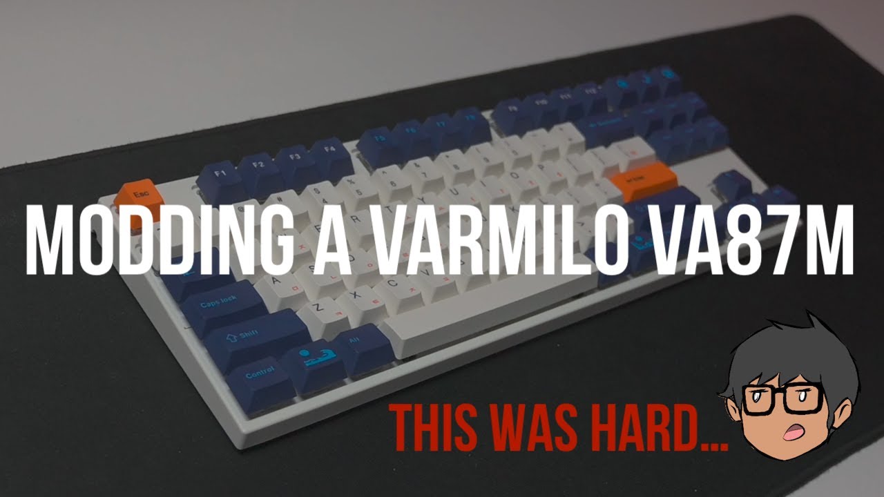 Varmilo VA87M: This was too much work
