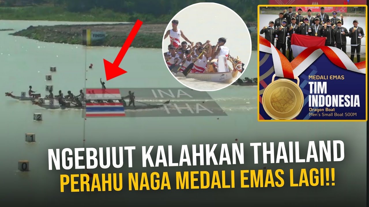 NGEBUT KALAHKAN THAILAND +MEDALI EMAS🥇🇮🇩 Detik-detik Perahu Naga Indonesia Sabet Emas SmallBoat 500m