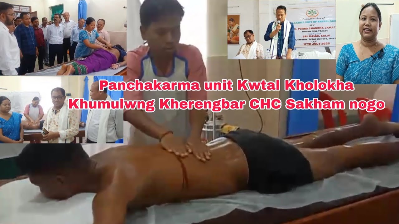 Panchakarma unit Kwtal Kholokha Khumulwng Kherengbar CHC Sakham Nogo