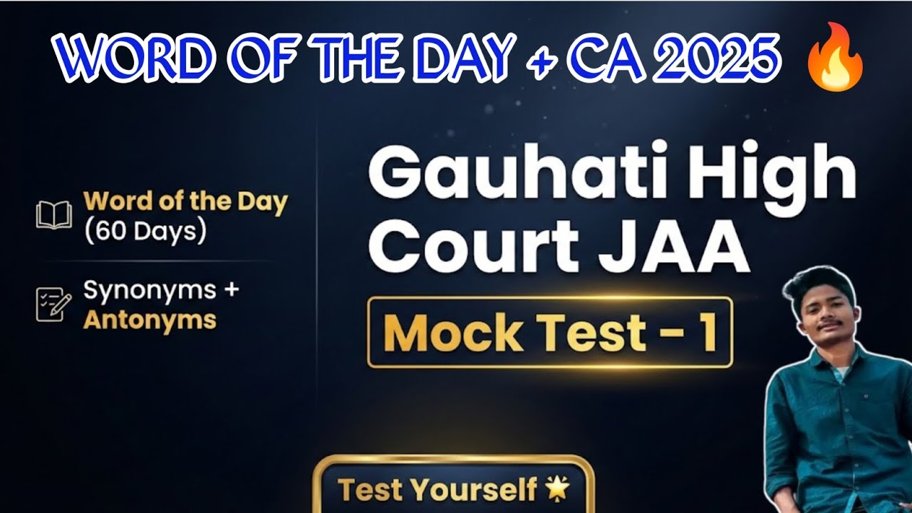  JAA 367 Mock Test 1 | Word of the Day | Synonyms + Current Affairs 2025 |High Court Exam 2025