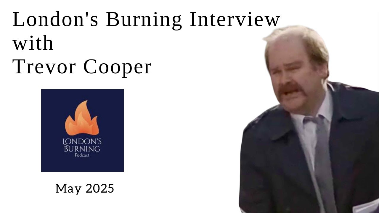 London's Burning Interview with Trevor Cooper (May 2025)