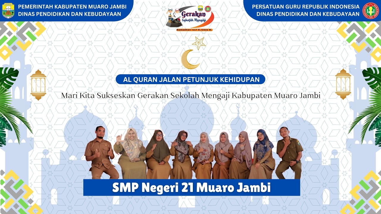 Gerakan Sekolah Mengaji (GSM) SMP Negeri 21 Muaro Jambi Tahun Pelajaran 2025/026