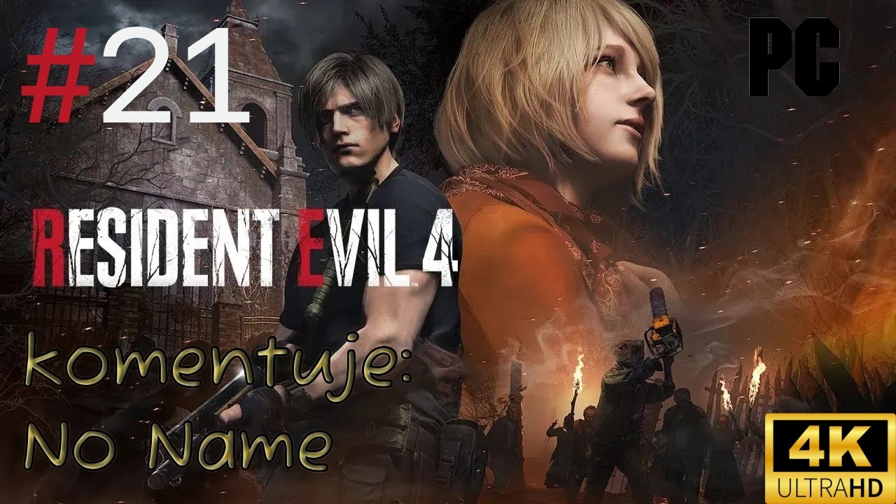 Zagrajmy w Resident Evil 4 odc.21[#21]- Roździał 11