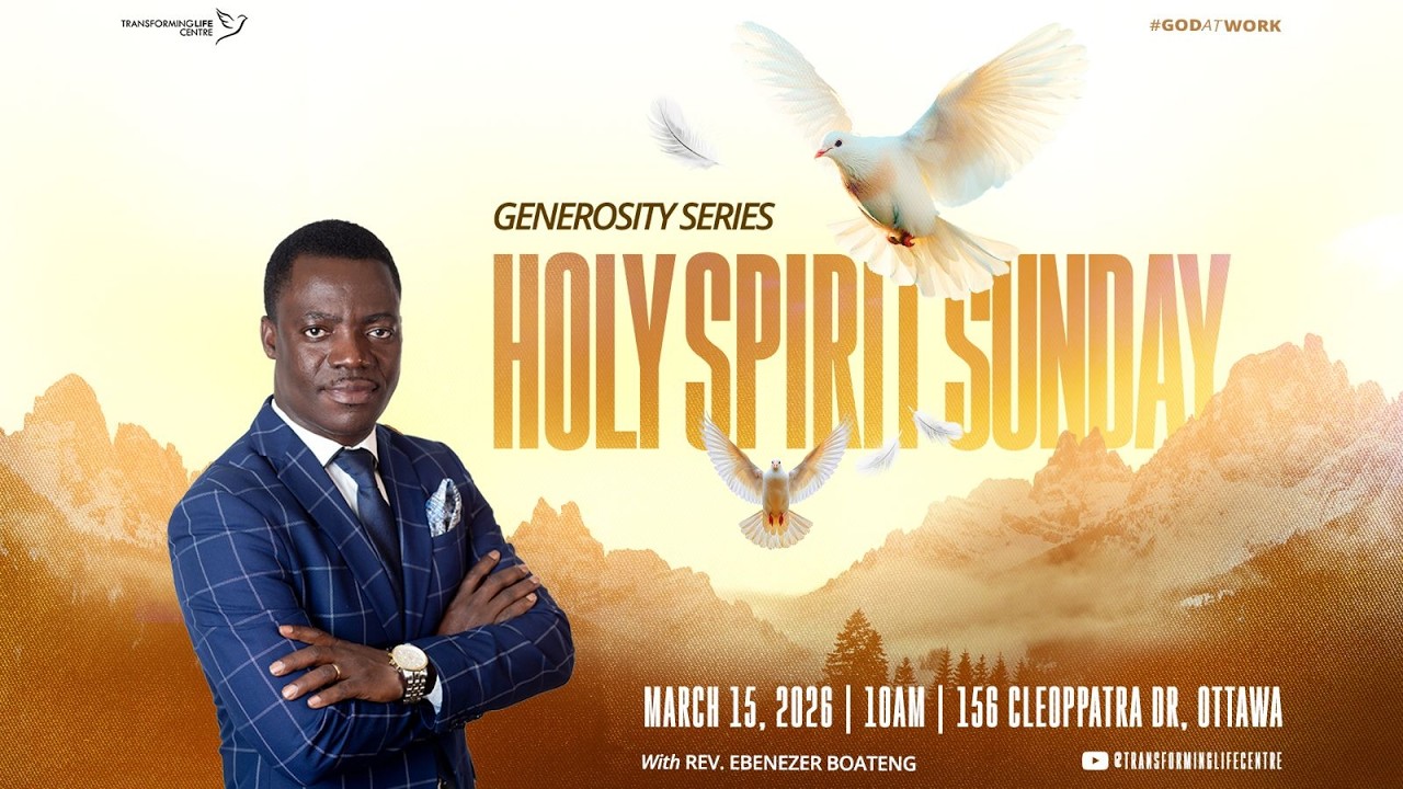 Generosity Series | Holy Spirit Sunday | Rev. Ebenezer Boateng | March 15, 2026