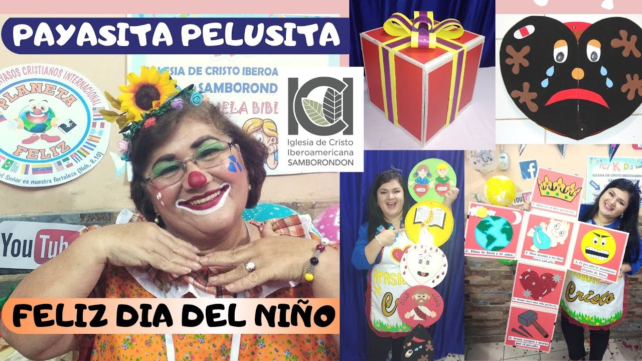 DIA DEL NIÑO - PAYASITA PELUSITA -  RECURSO EL MEJOR REGALO - ESCUELA BÍBLICA - CLASES VIRTUALES