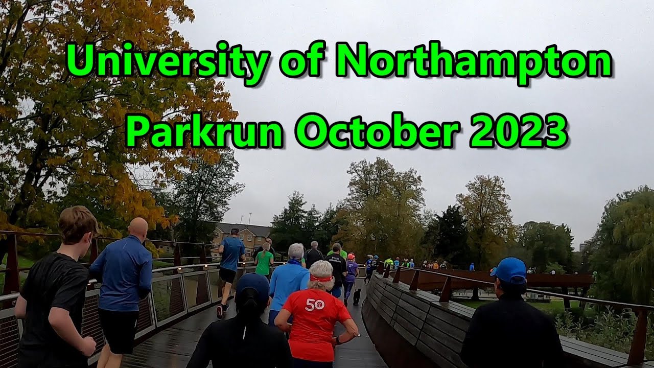 Parkrun - University of Northampton 21.10.2023