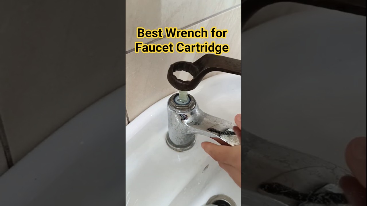 The Correct Wrench to Remove a Faucet Cartridge