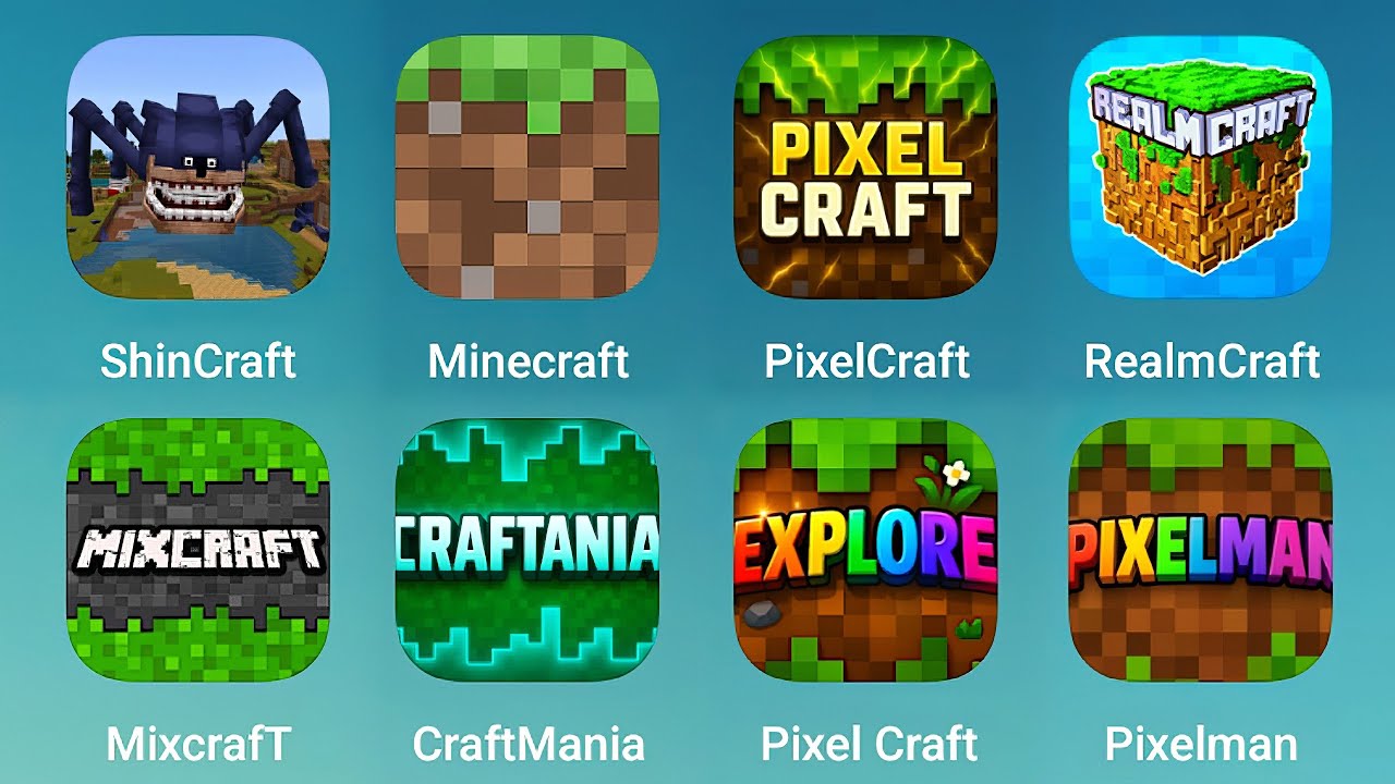 Shincraft, Minecraft, Pixel Craft, RealmCraft, Mixcraft, Craftmania, Pixel Legend Craft, Pixelman