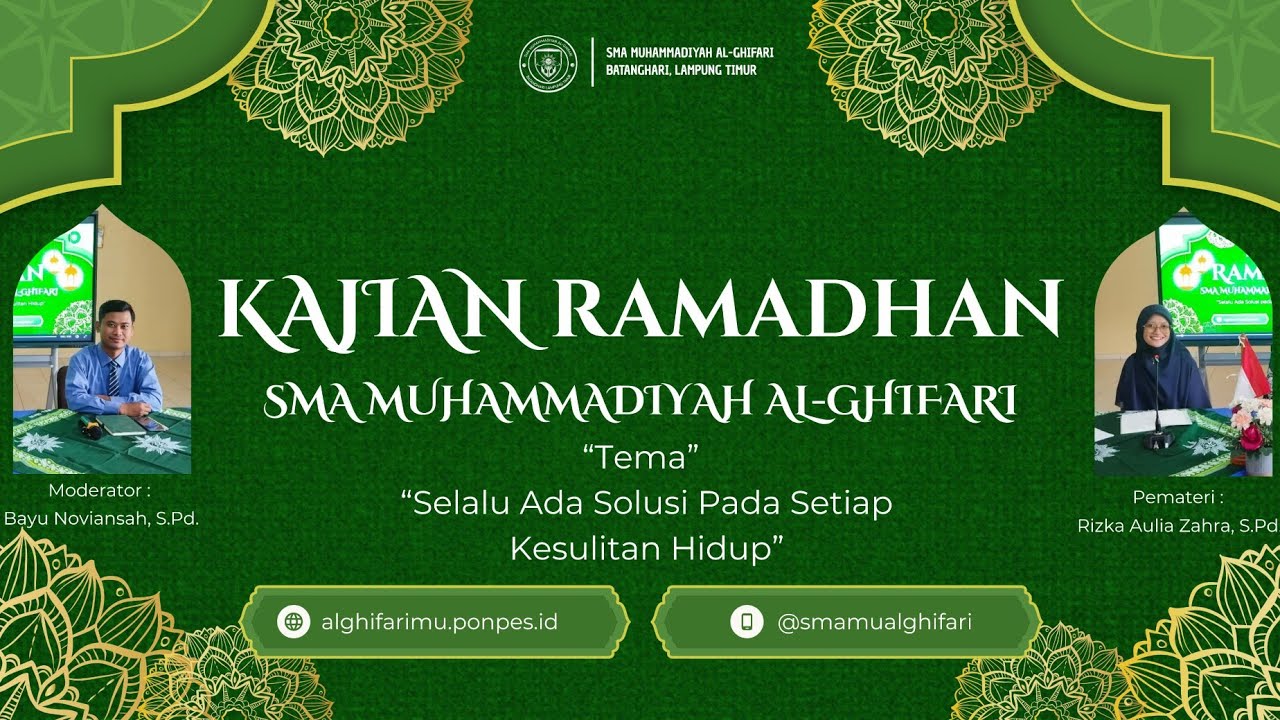 KAJIAN RAMADHAN SMA MUHAMMADIYAH AL-GHIFARI | SELALU ADA SOLUSI PADA SETIAP KESULITAN HIDUP 