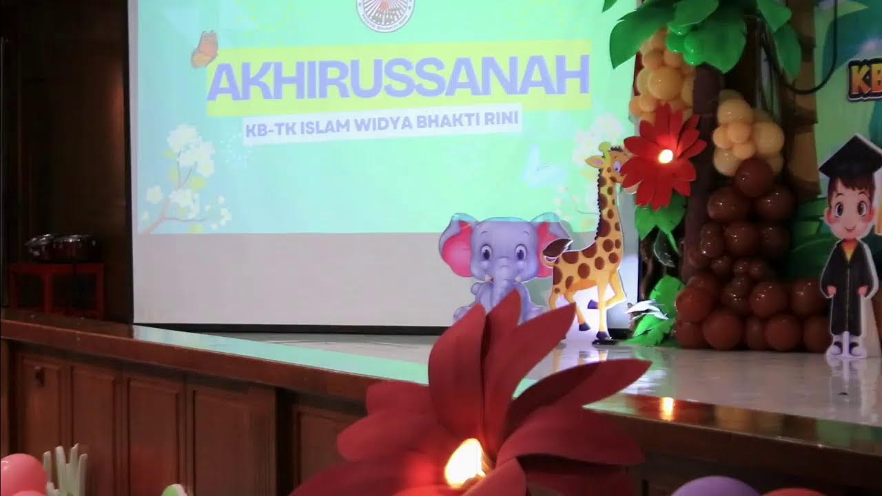 AKHIRUSSANAH TK-KB ISLAM WIDYA BHAKTI RINI
