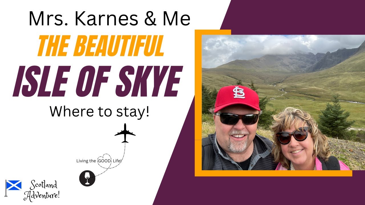 Beautiful Isle of Skye: Best Accommodations, where to Dine