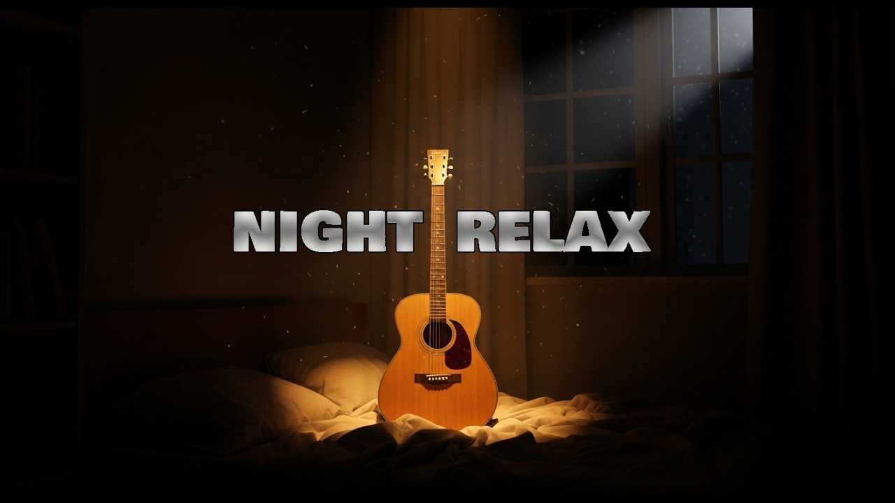 Guitar Music for Evening Relaxation & Stress Relief