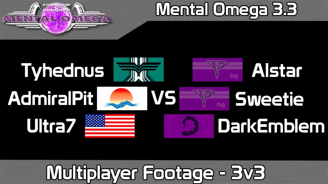 Mental Omega 3.3 Multiplayer #16 - Alstar, Sweetie & DarkEmblem vs AdmiralPit, Ultra7 & Tyhednus