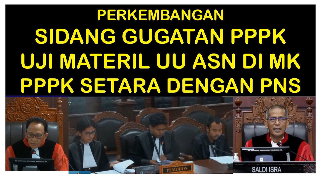 HASIL SIDANG GUGATAN PPPK UJI MATERIL UU ASN DI MAHKAMAH KONSTITUSI TGL 6 MARET 2026