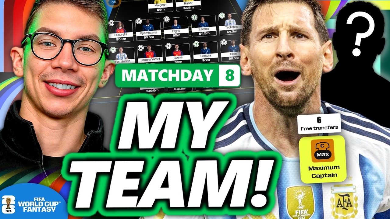 6 FREE TRANSFERS! MY TEAM FOR MATCHDAY 8/FINAL IN FIFA WORLD CUP FANTASY 2026!