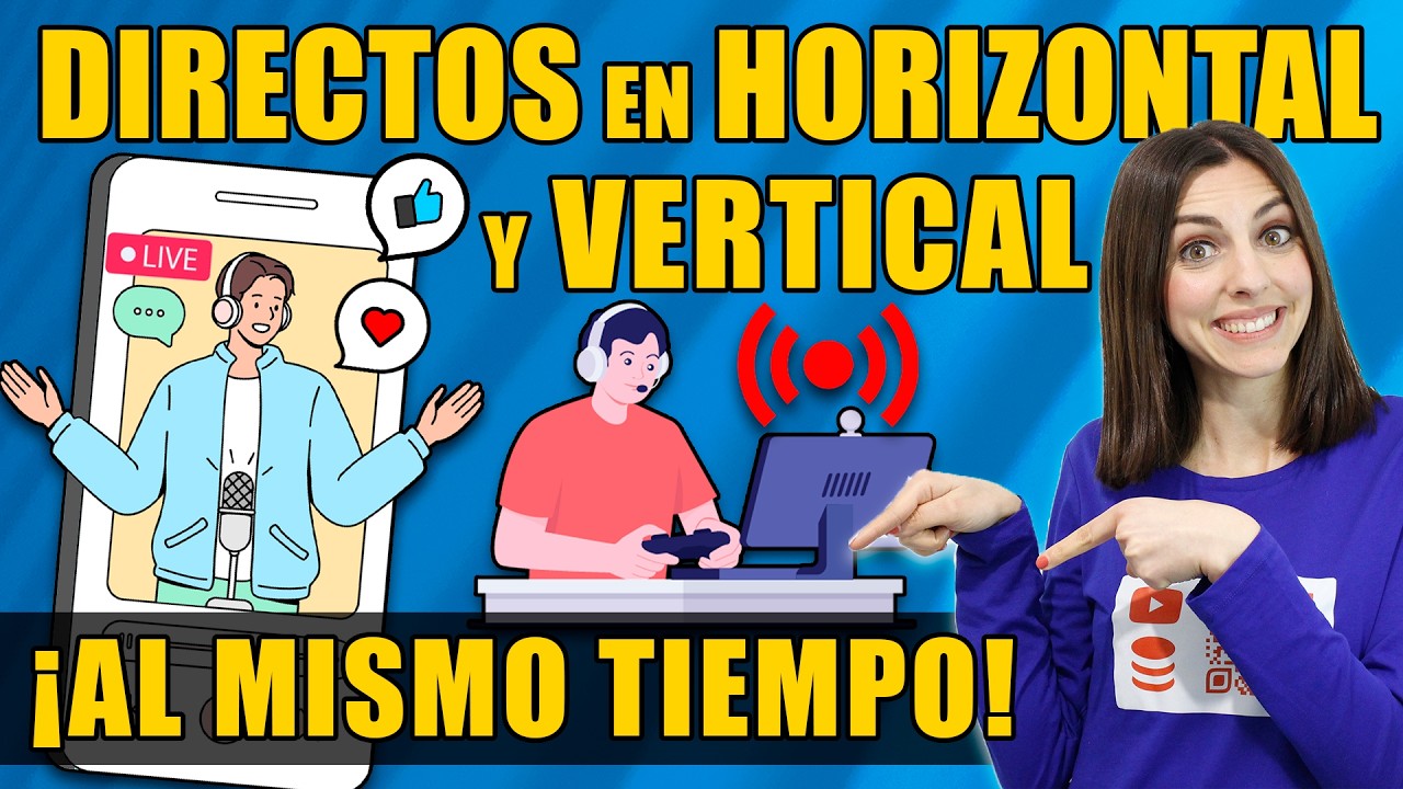 Stream Doble en YouTube | Lives Verticales y Horizontales a la Vez ⏩ #unonet