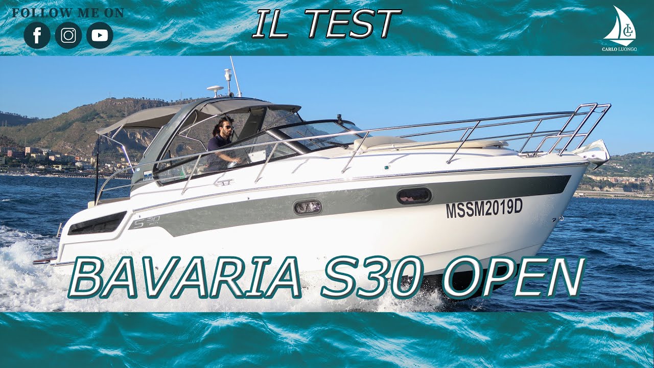 Bavaria S30 Open - IL TEST