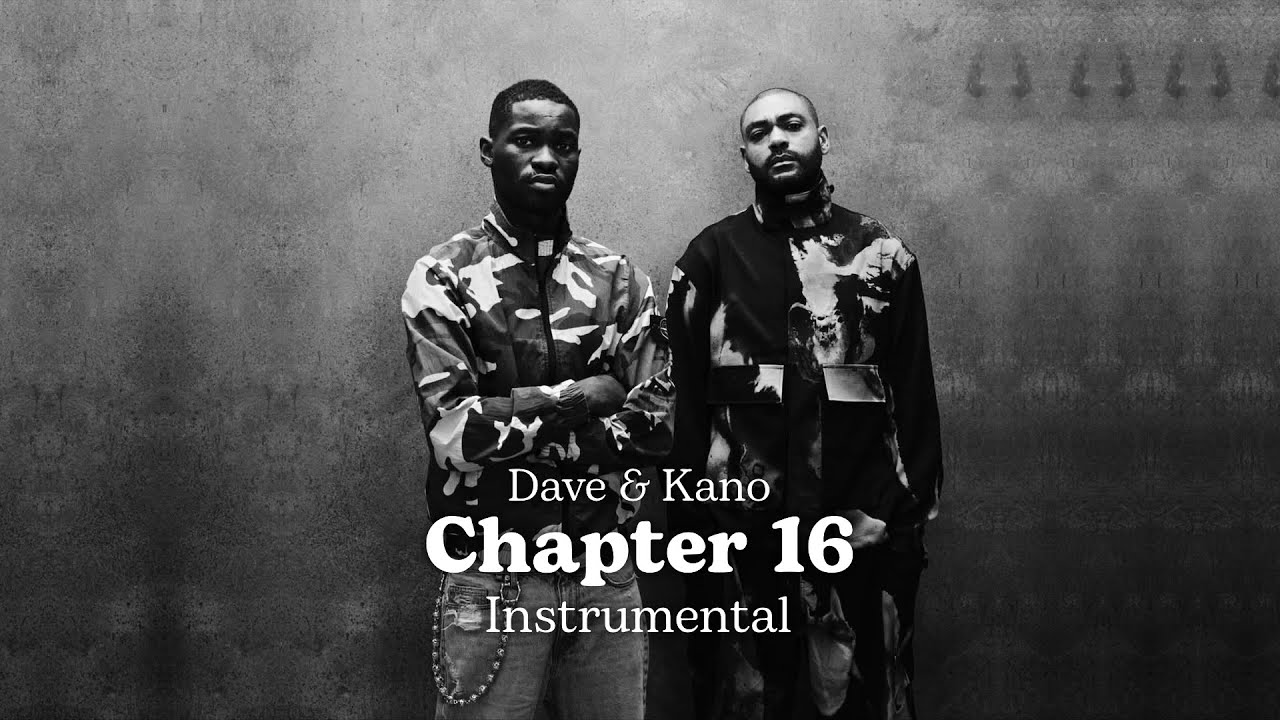 Dave & Kano - Chapter 16 (Instrumental) [100% Accurate]