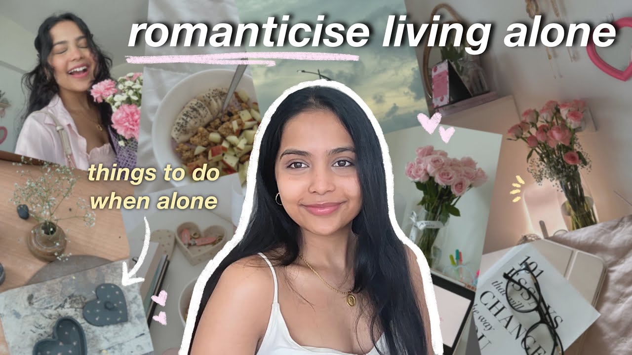 how to *romanticise living alone* + things to do when you are alone/bored🎀🍂⛅️