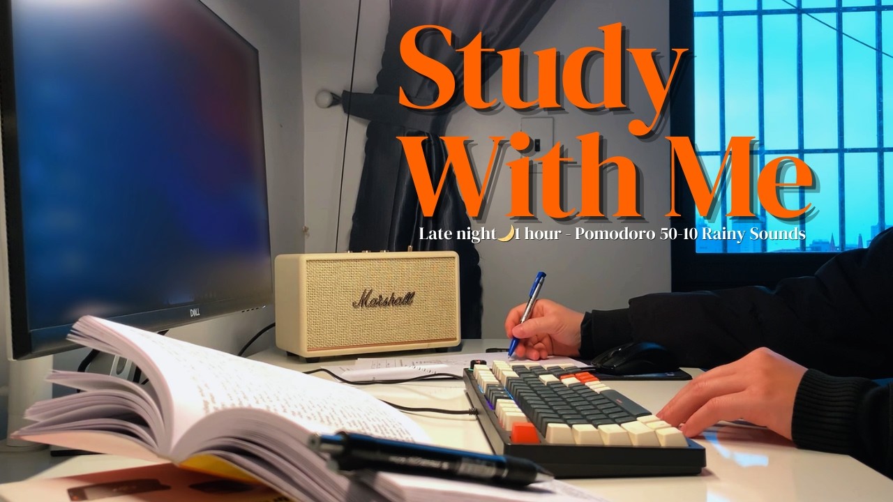 study with me for 1 hours | rain sounds, no music, 50/10 Pomodoro
