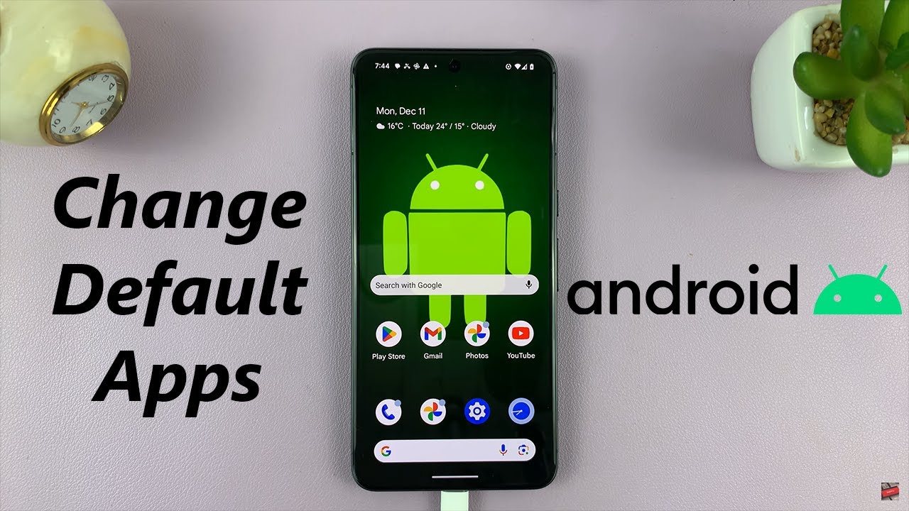 How To Change Default Apps On Android