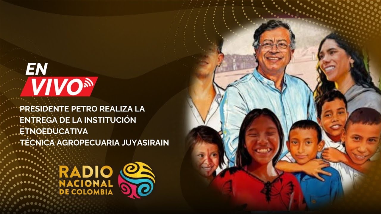 🔴 Pdte. Petro entrega Instituci&oacute;n Etnoeducativa T&eacute;cnica Agropecuaria Juyasirain en Uribia, Guajira